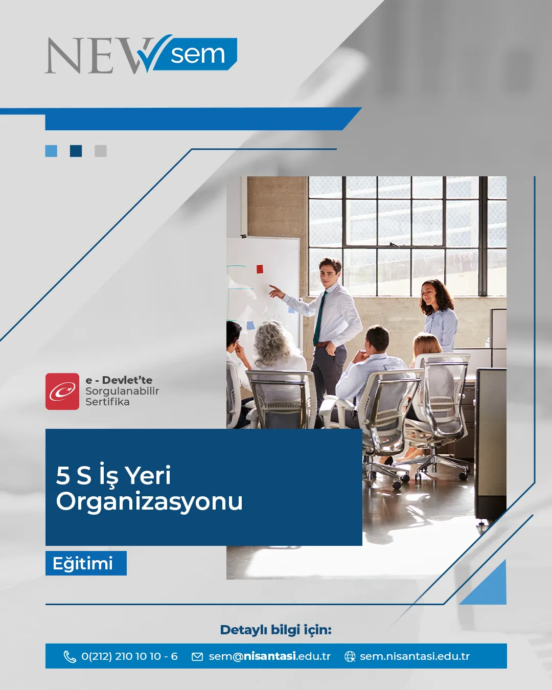 5 S İş Yeri Organizasyonu Sertifika Programı