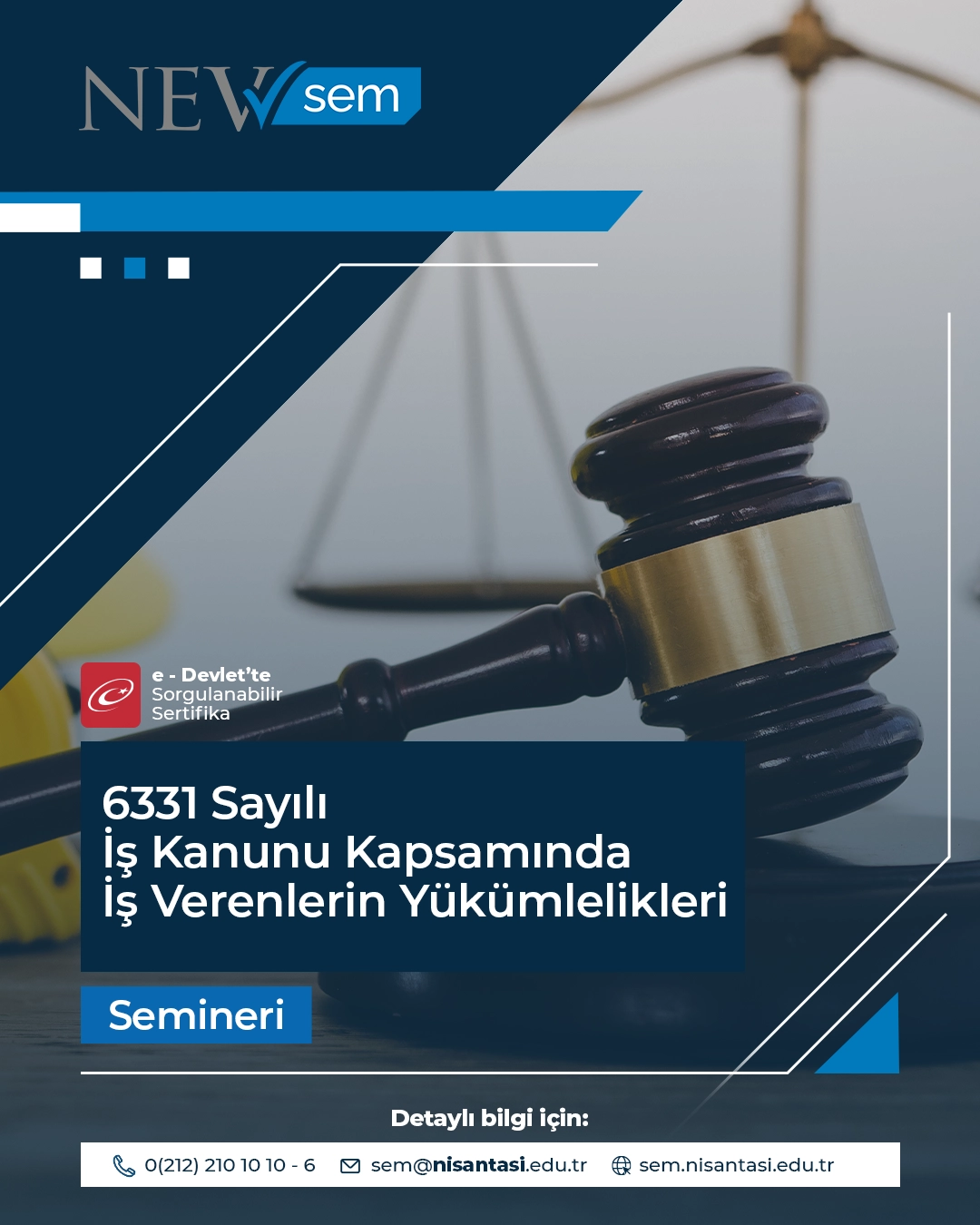 6331 Sayılı İş Kanunu Kapsamında İş Verenlerin Yükümlelikleri