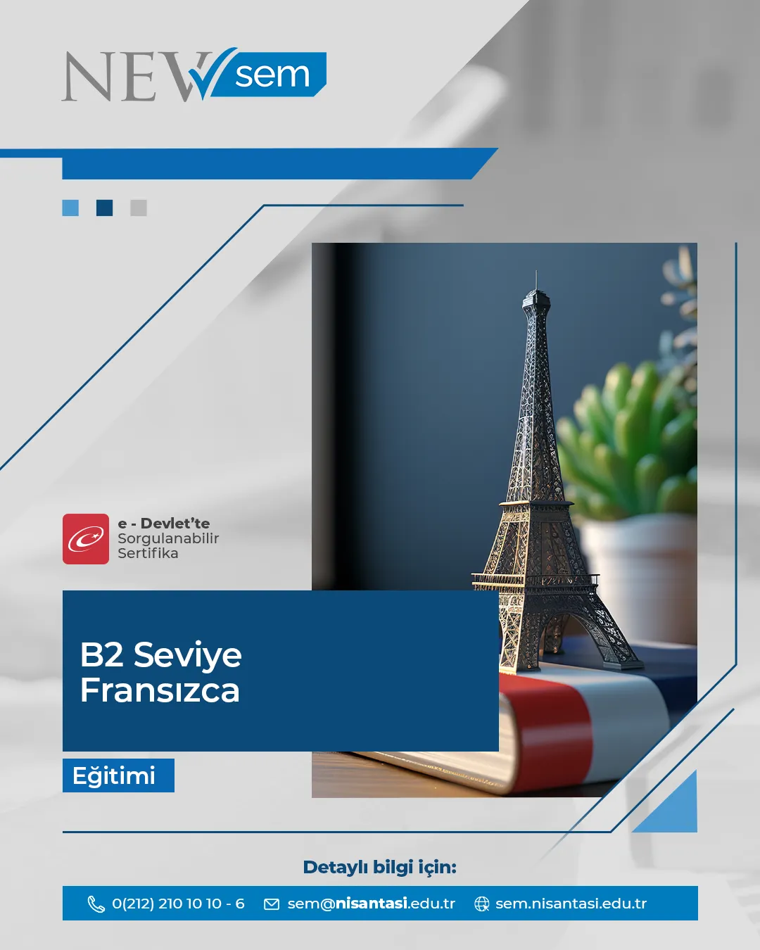 B2 Seviye Fransızca Sertifika Programı