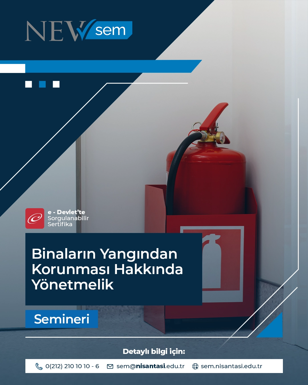 Binaların Yangından Korunması Hakkında Yönetmelik Semineri