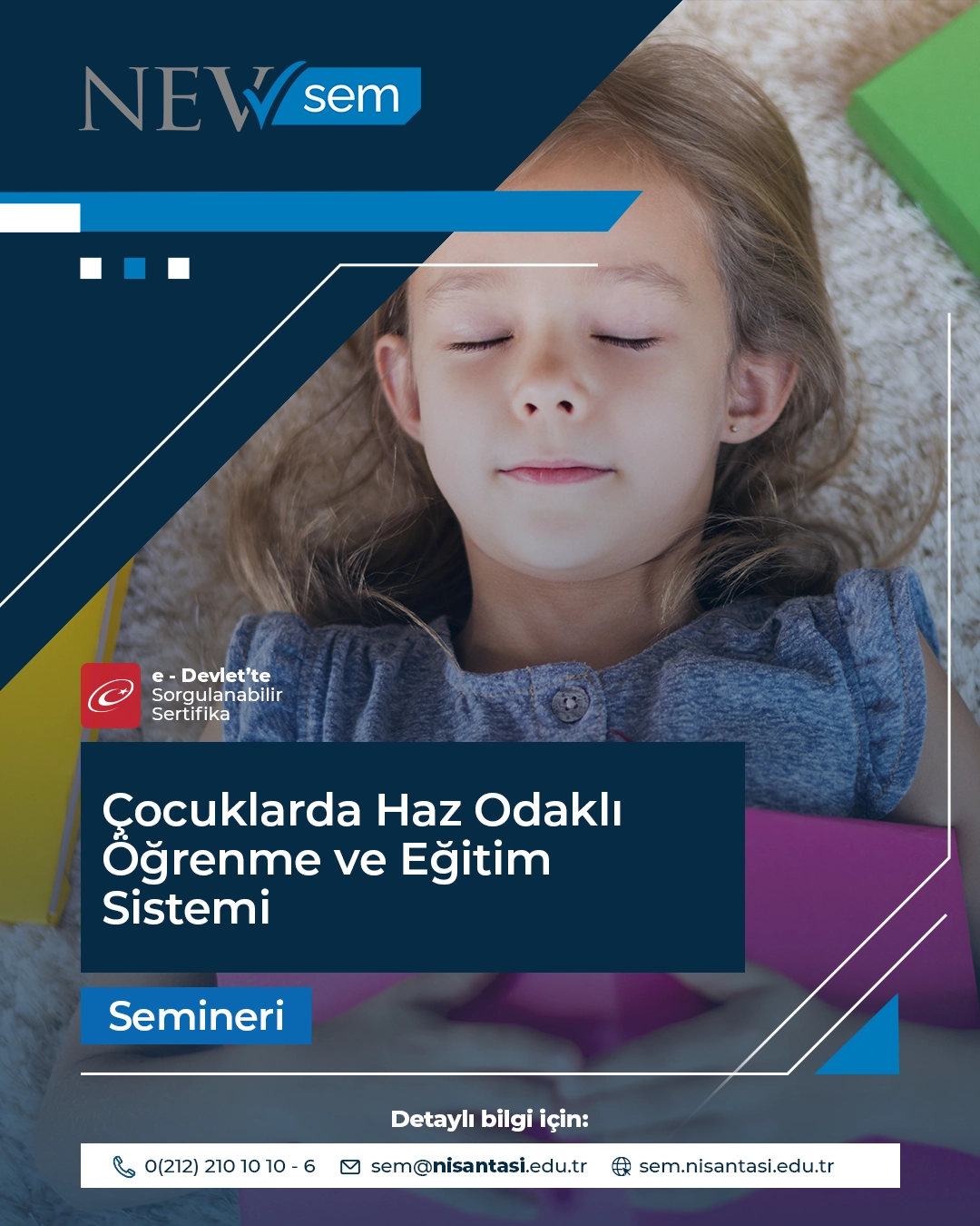 Çocuklarda Haz Odaklı Öğrenme Ve Eğitim Sistemi Semineri