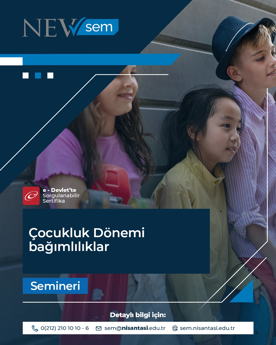 Çocukluk Dönemi Bağımlılıklar Semineri