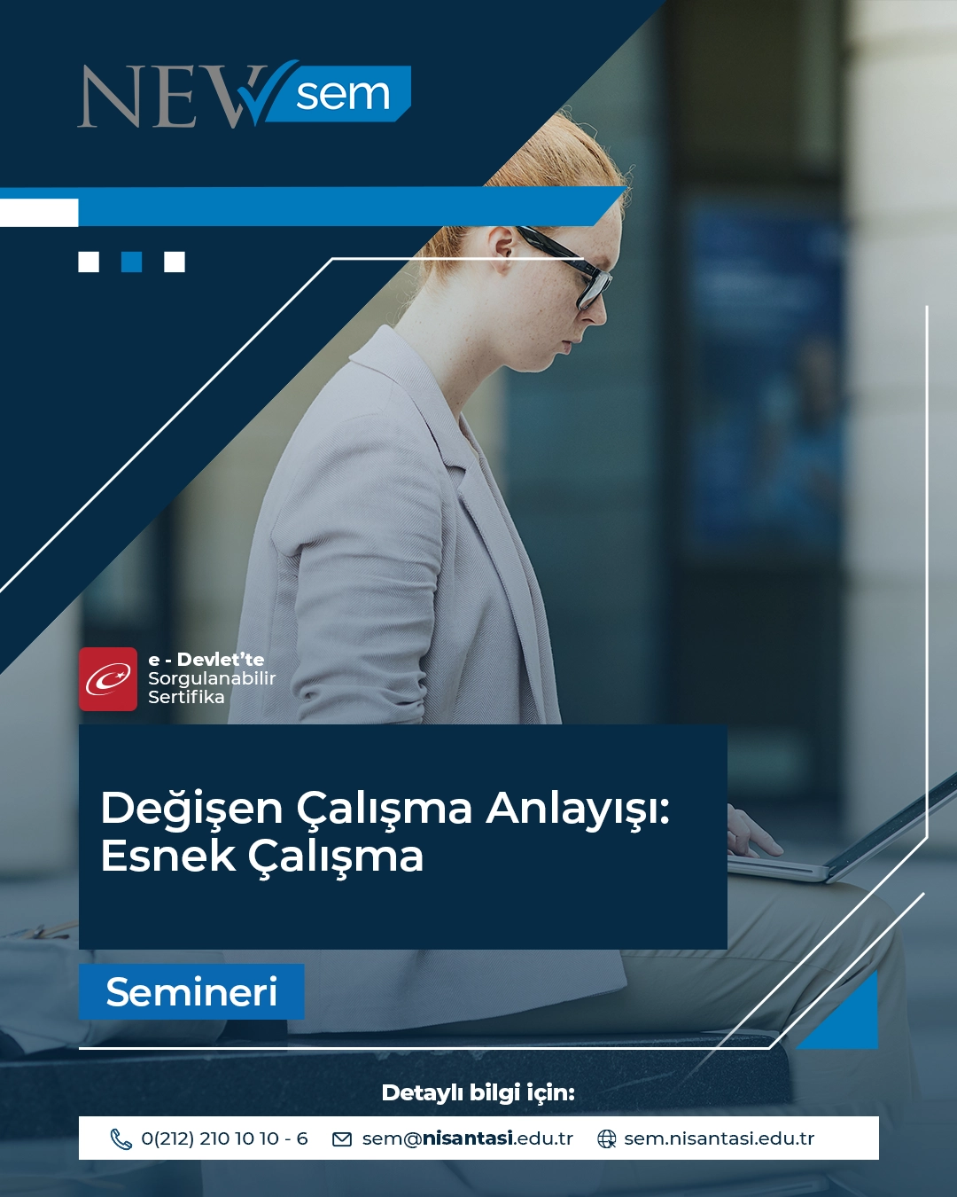 Değişen Çalışma Anlayışı: Esnek Çalışma Semineri