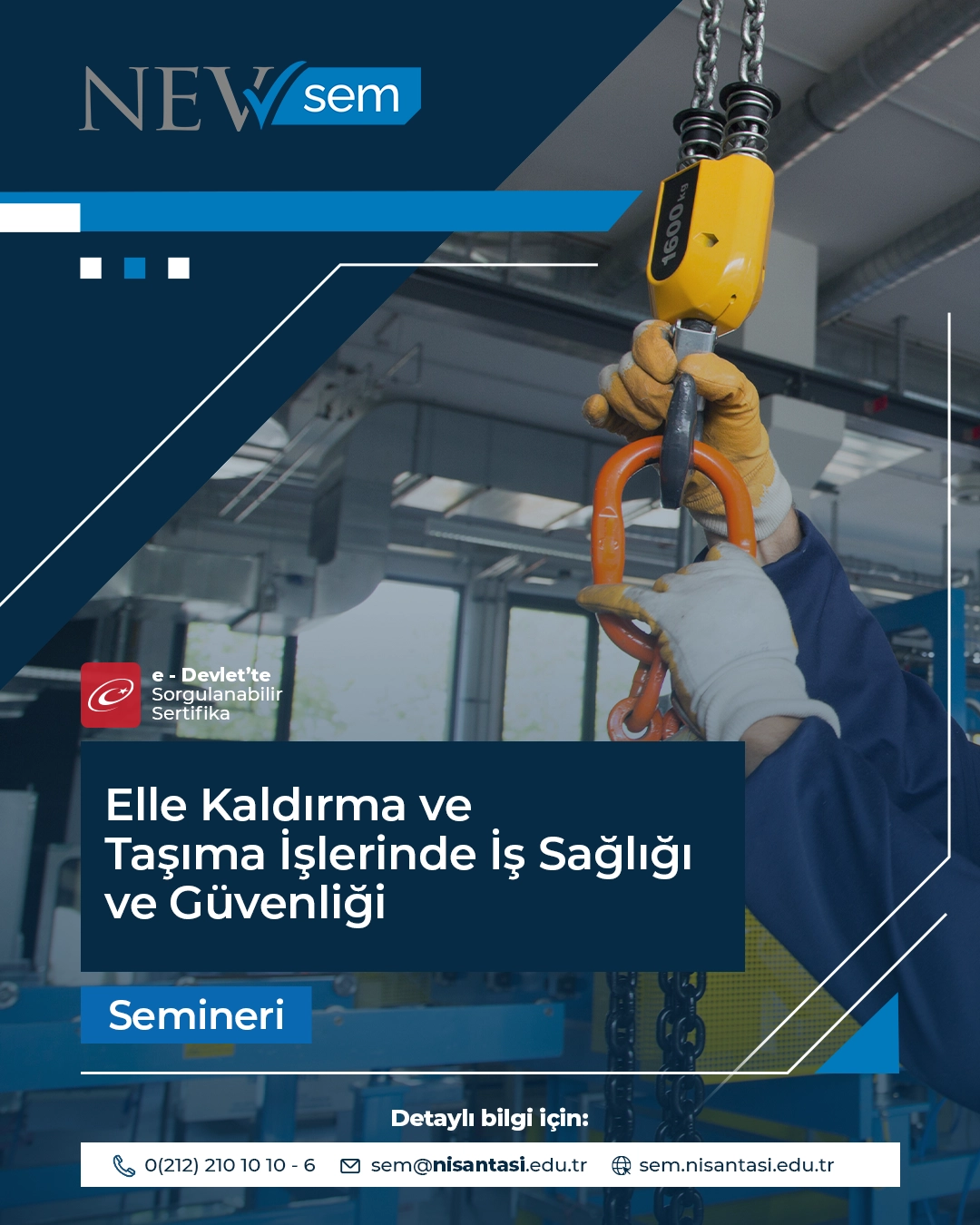 Elle Kaldırma Ve Taşıma İşlerinde İş Sağlığı Ve Güvenliği Semineri