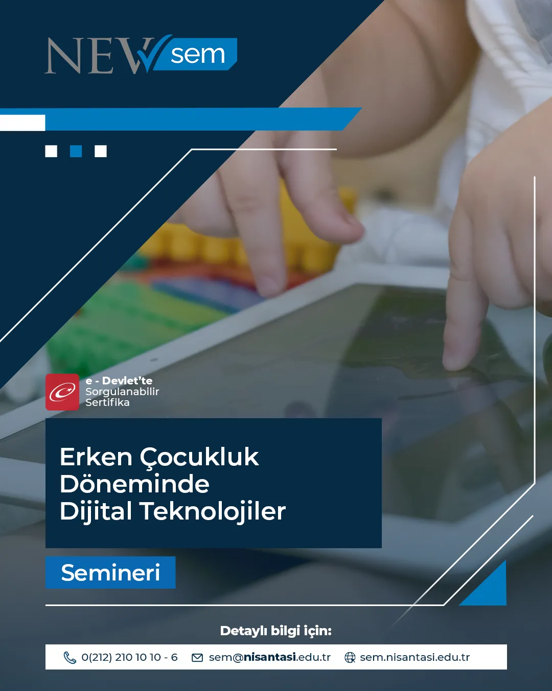 Erken Çocukluk Döneminde Dijital Teknolojiler Semineri