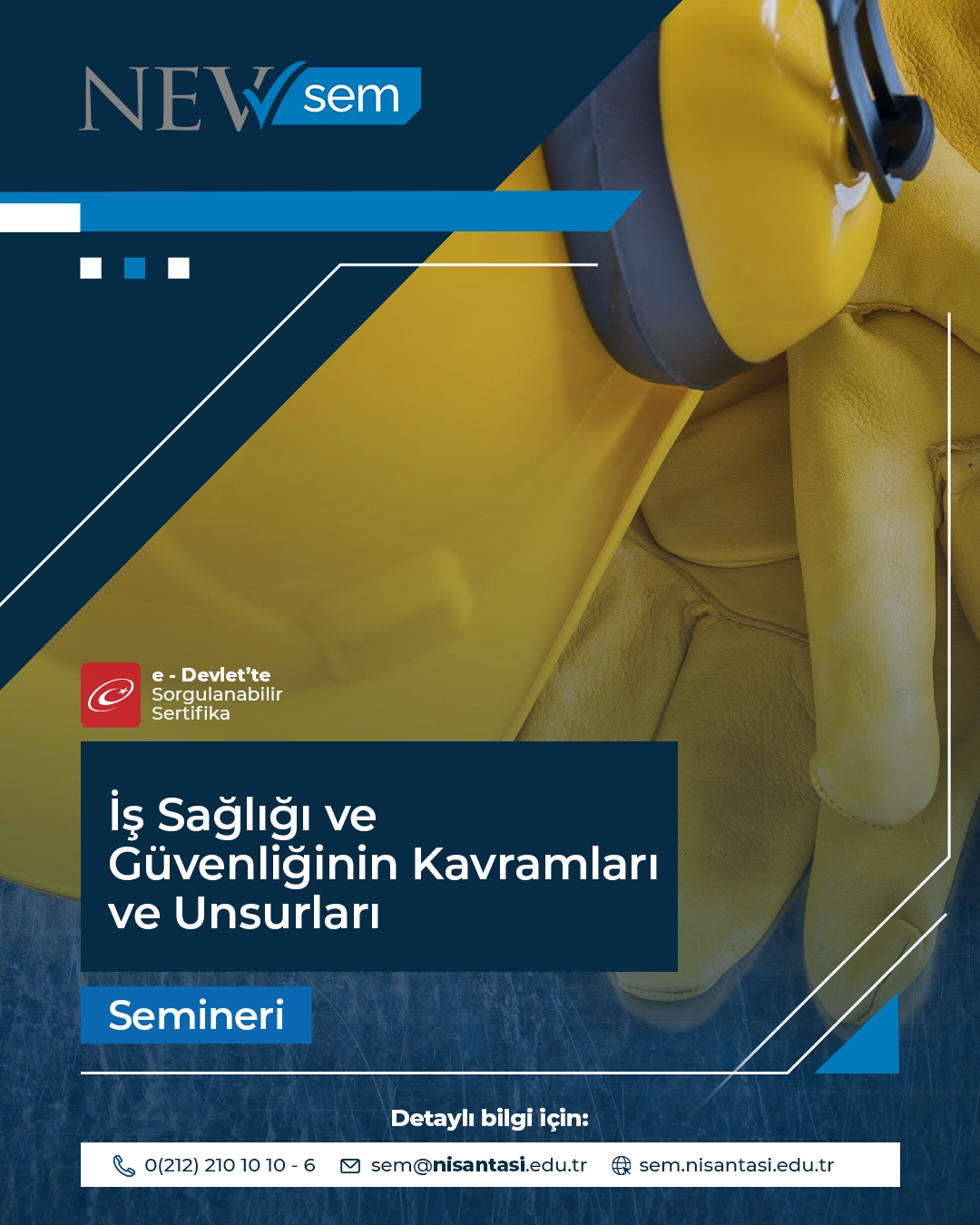 İş Sağlığı Ve Güvenliğinin Kavramları Ve Unsurları Semineri