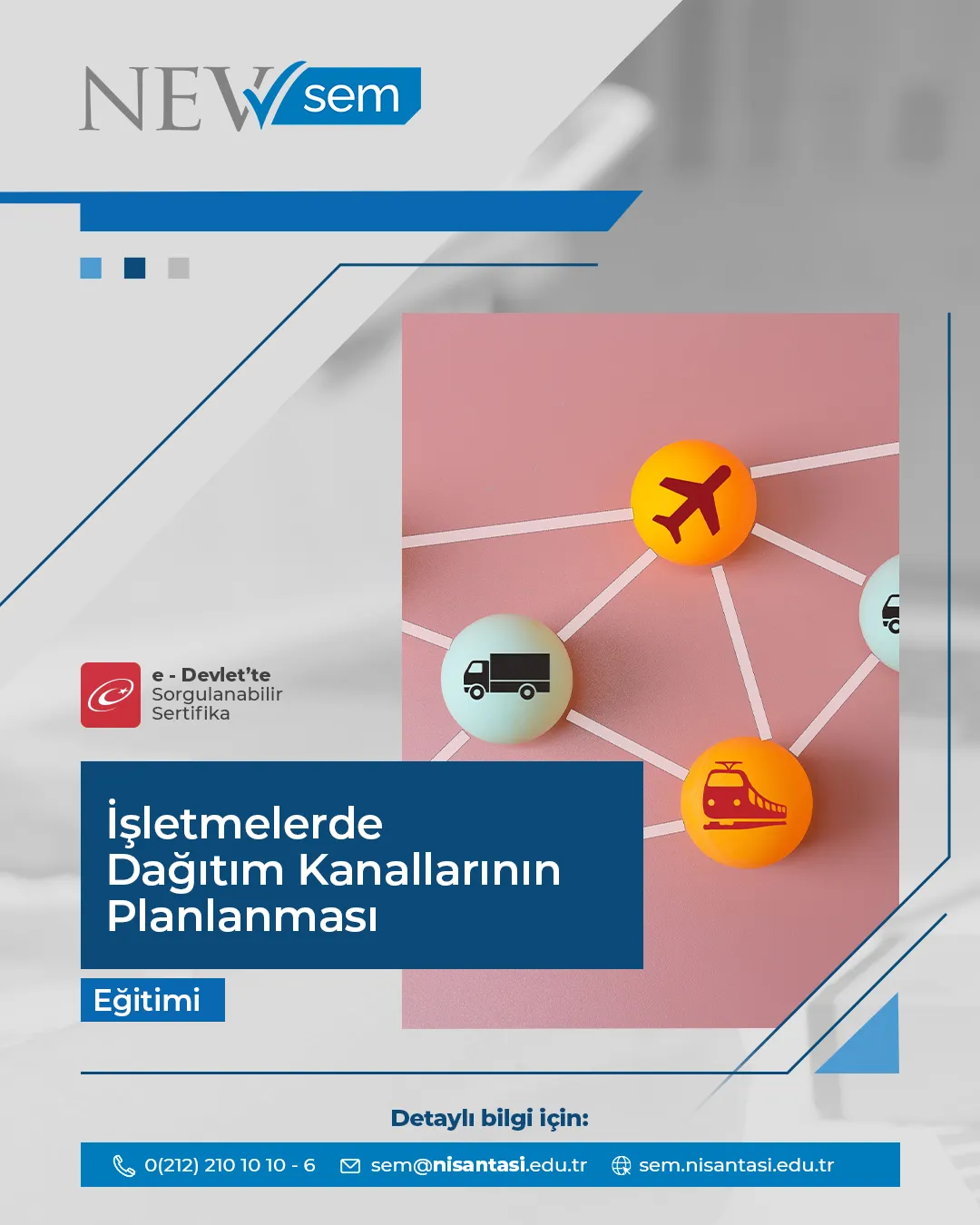 İşletmelerde Dağıtım Kanallarının Planlanması Sertifika Programı