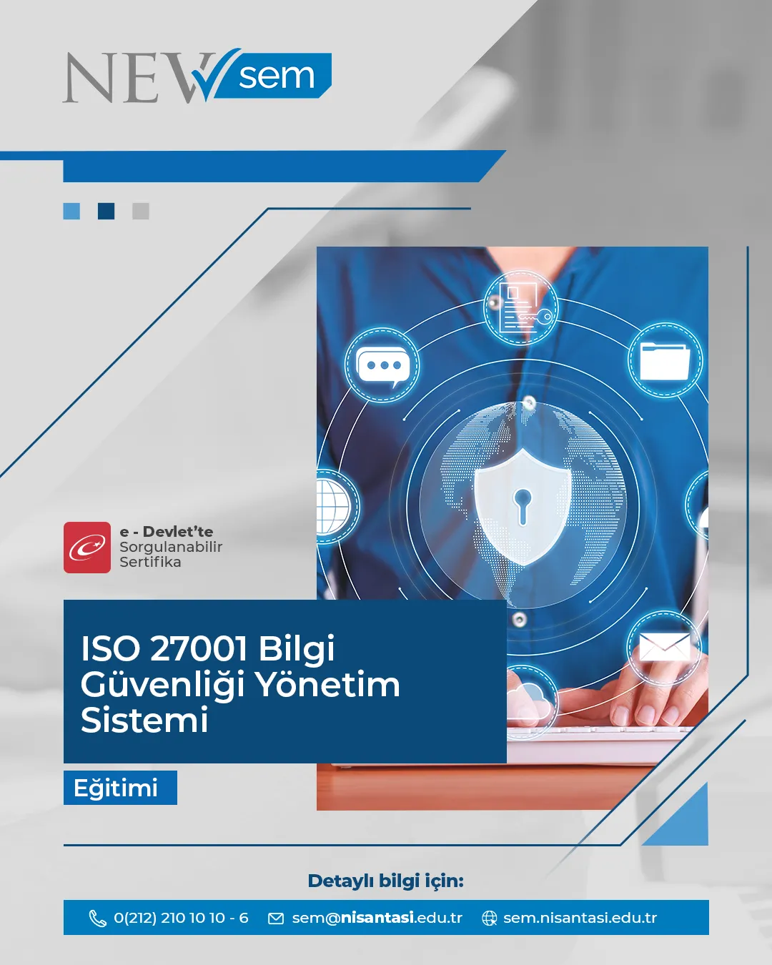 Iso 27001 Bilgi Güvenliği Yönetim Sistemi Sertifika Programı