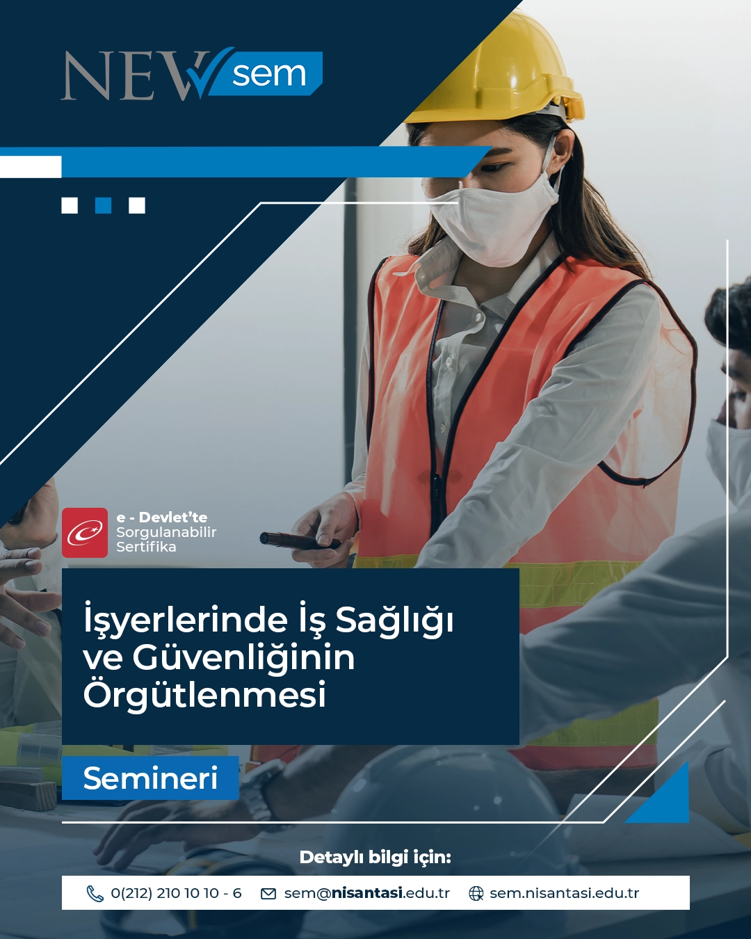 İşyerlerinde İş Sağlığı Ve Güvenliğinin Örgütlenmesi Semineri