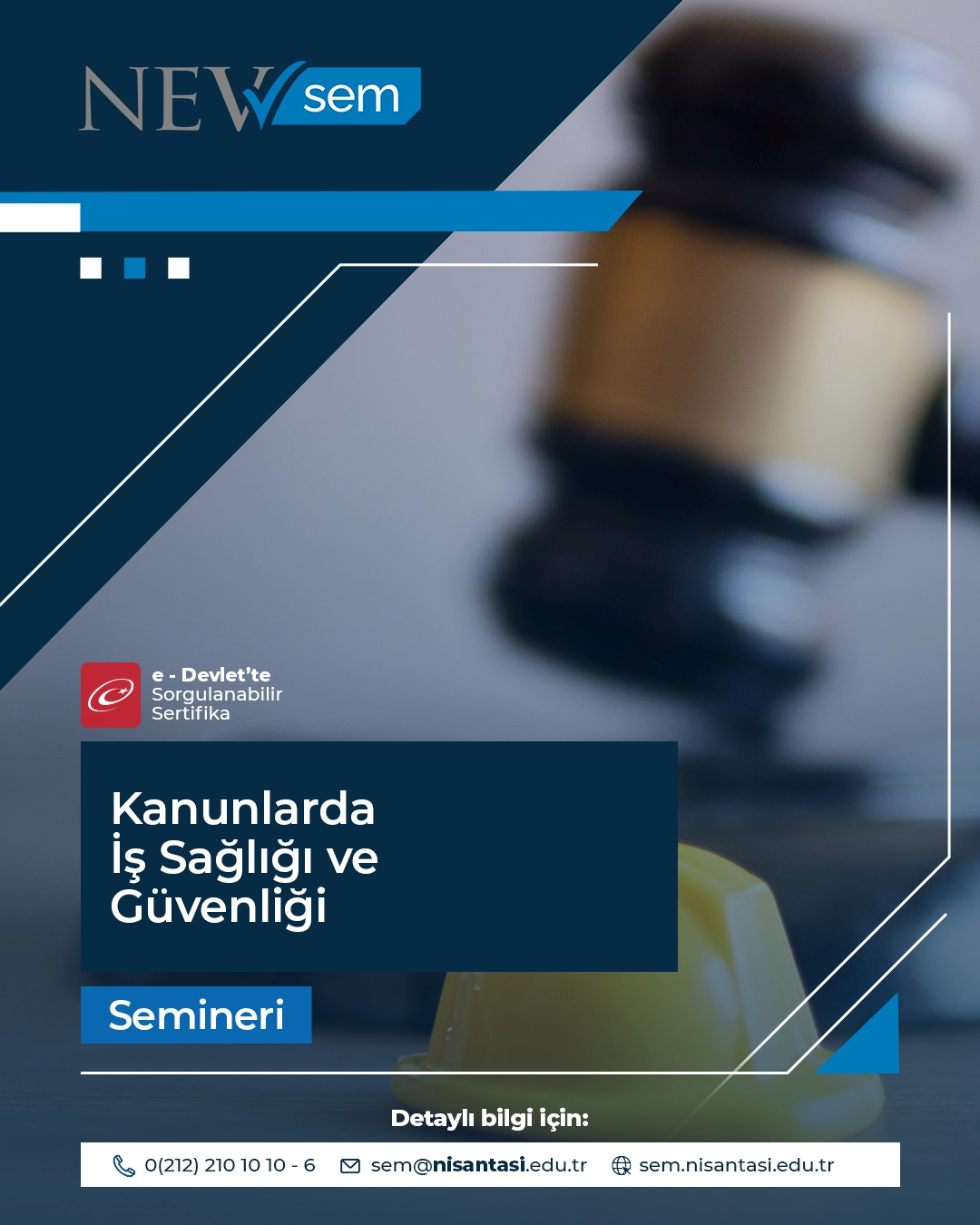 Kanunlarda İş Sağlığı Ve Güvenliği Semineri