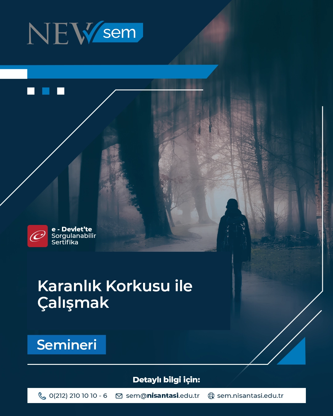 Karanlık Korkusu İle Çalışmak Semineri