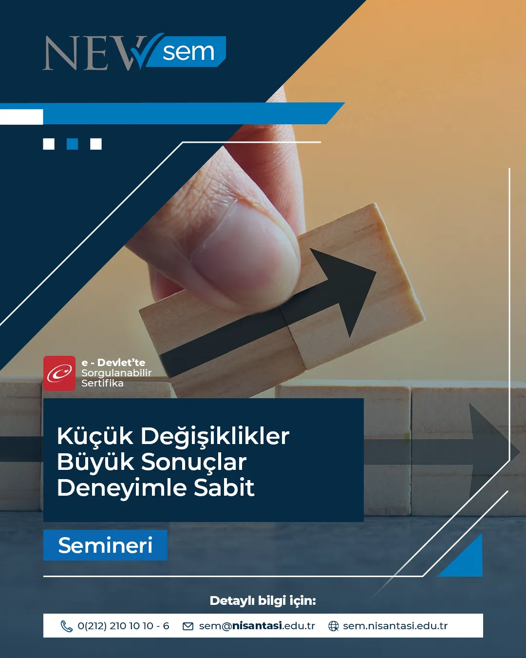 Küçük Değişiklikler Büyük Sonuçlar Deneyimle Sabit Semineri