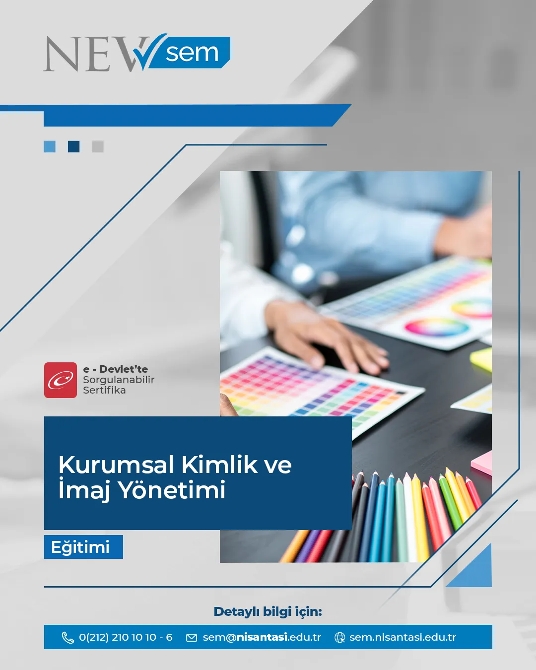 Kurumsal Kimlik Ve İmaj Yönetimi Sertifika Programı