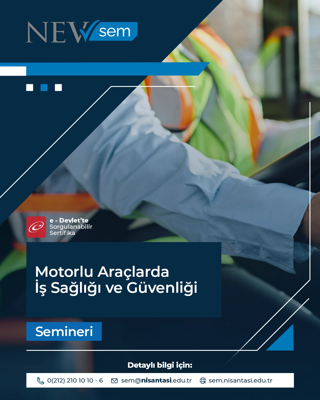 Motorlu Araçlarda İş Sağlığı Ve Güvenliği Semineri