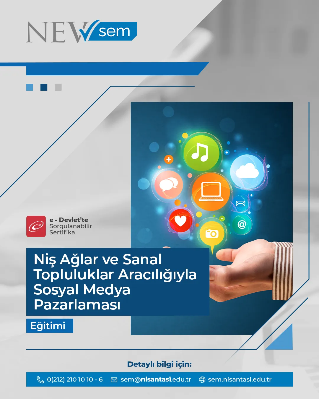 Niş Ağlar Ve Sanal Topluluklar Aracılığıyla Sosyal Medya Pazarlaması Sertifika Programı