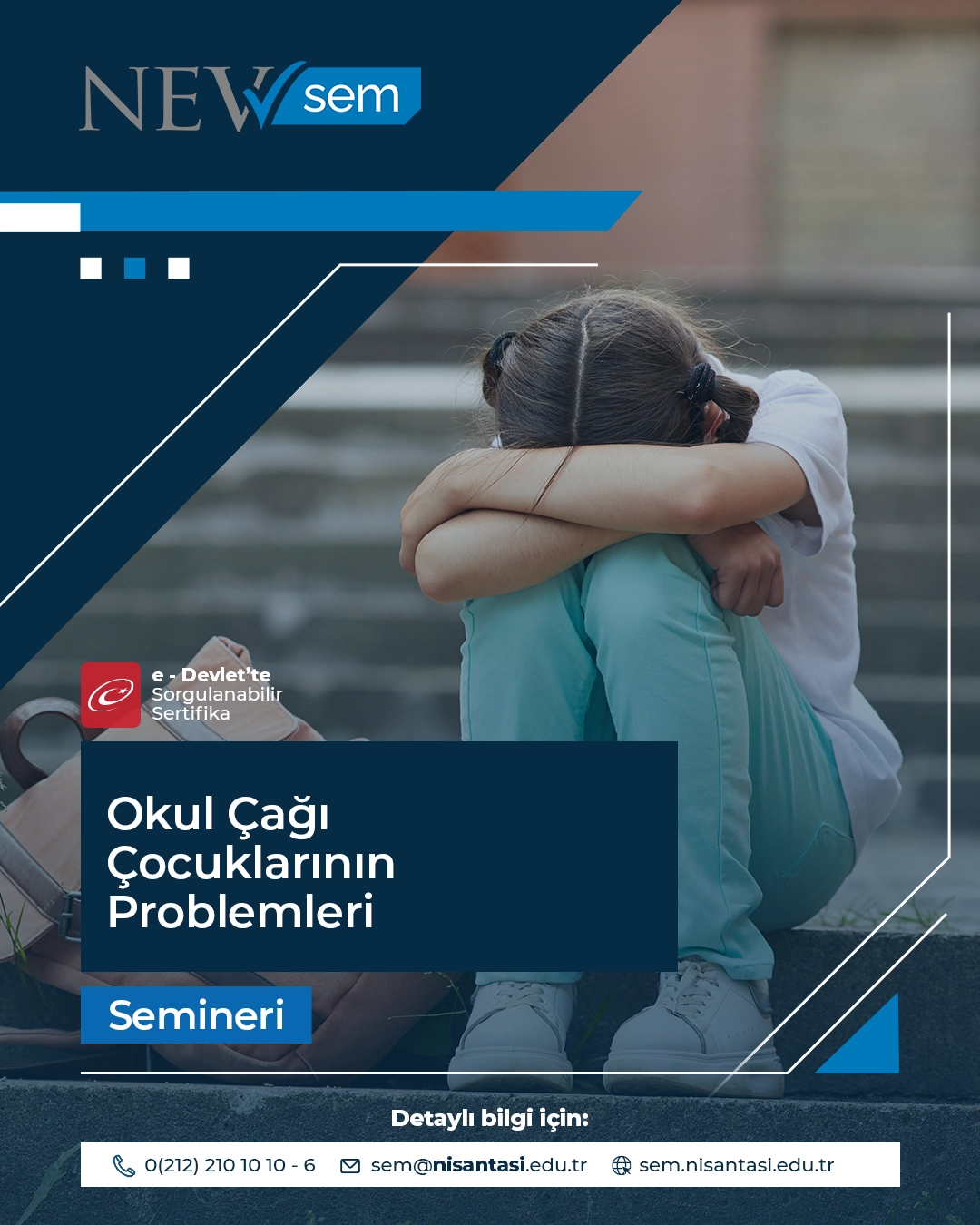 Okul Çağı Çocuklarının Problemleri Semineri
