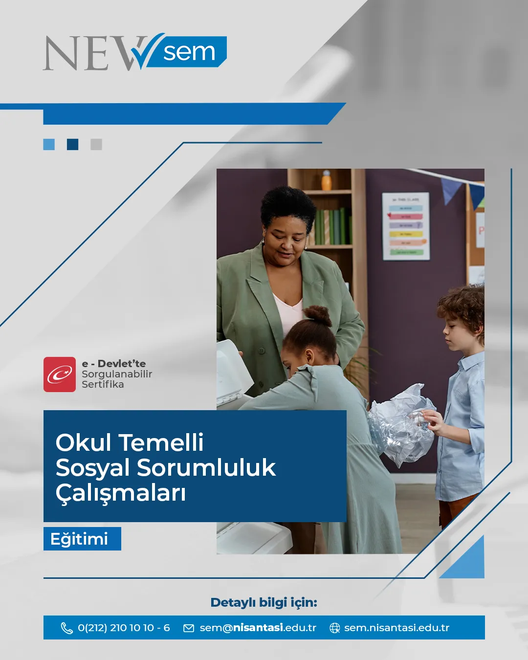 Okul Temelli Sosyal Sorumluluk Çalışmaları Sertifika Programı