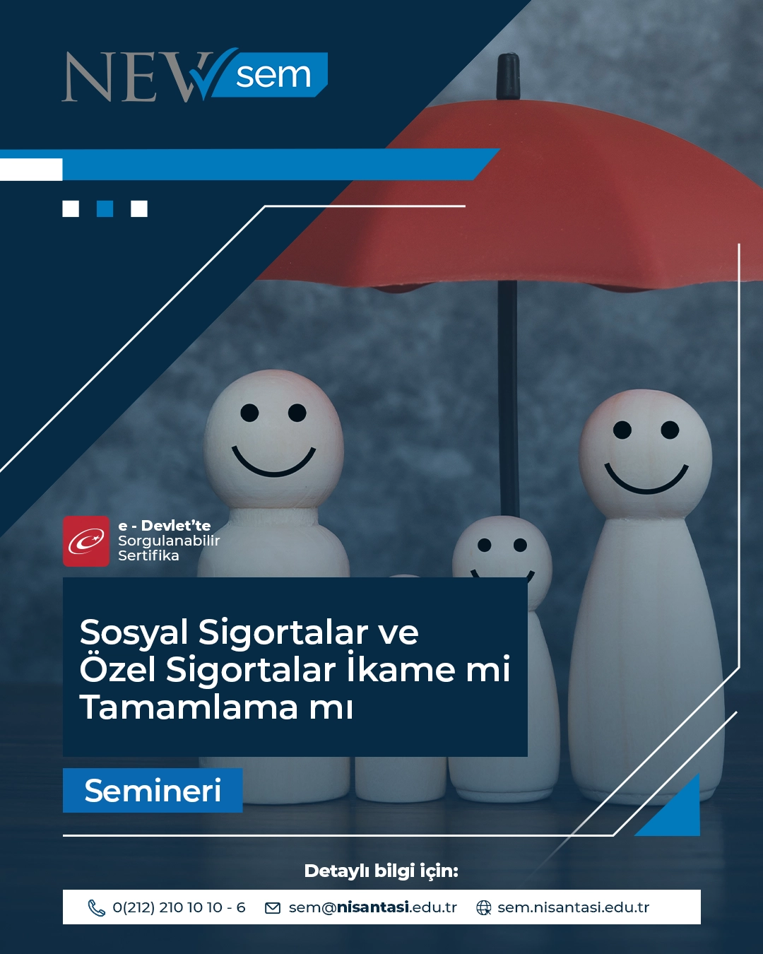Sosyal Sigortalar Ve Özel Sigortalar İkame Mi Tamamlama Mı Semineri