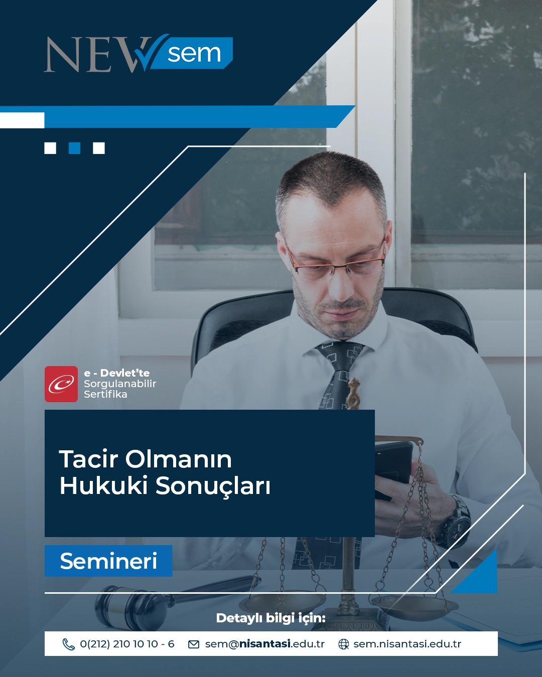 Tacir Olmanın Hukuki Sonuçları Semineri