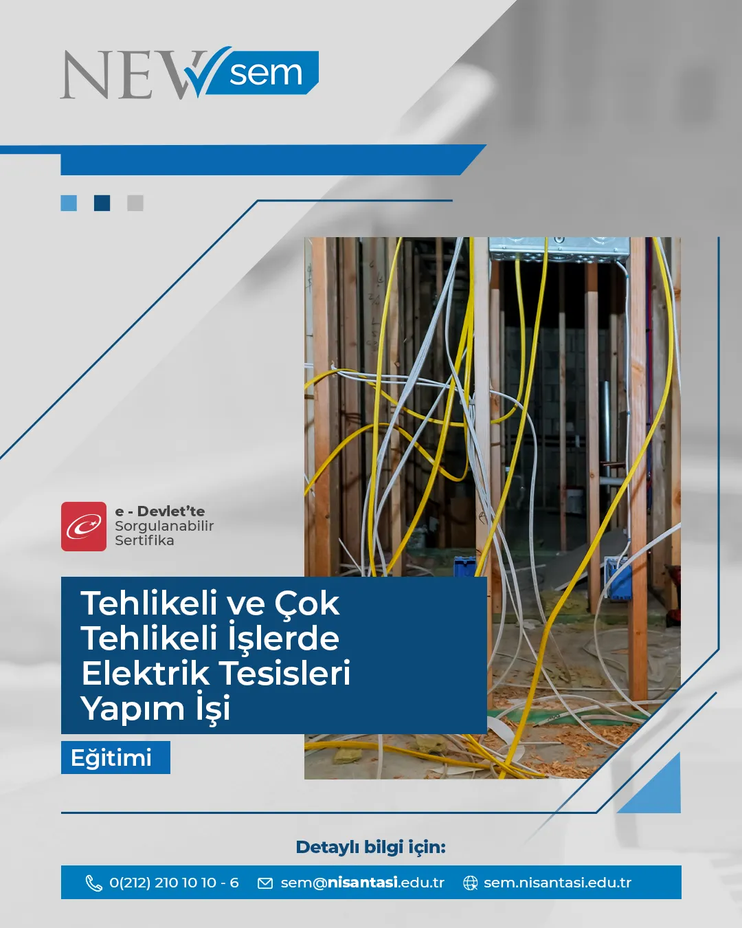 Tehlikeli Ve Çok Tehlikeli İşlerde Elektrik Tesisleri Yapım İşi Sertifika Programı