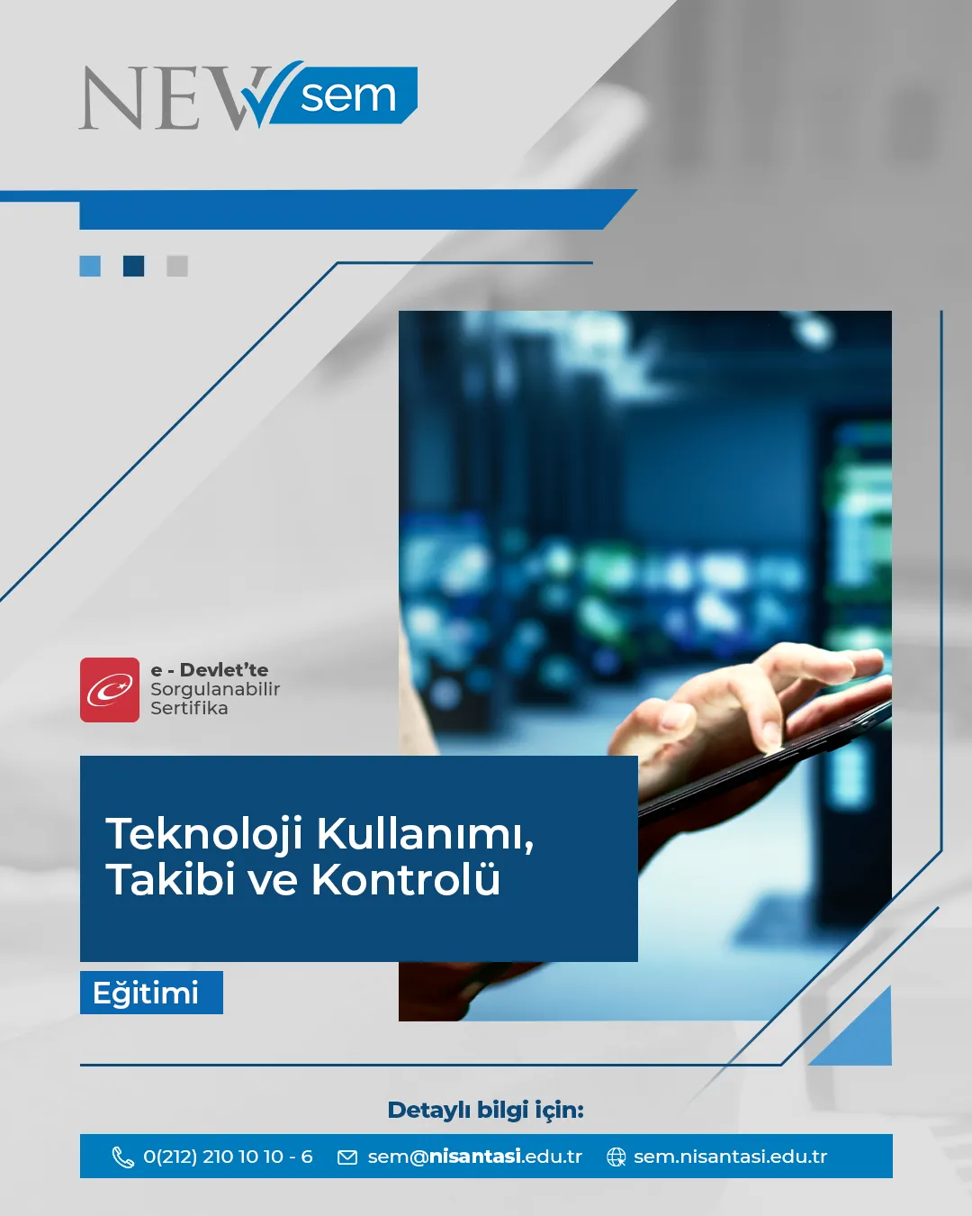 Teknoloji Kullanımı, Takibi Ve Kontrolü Sertifika Programı