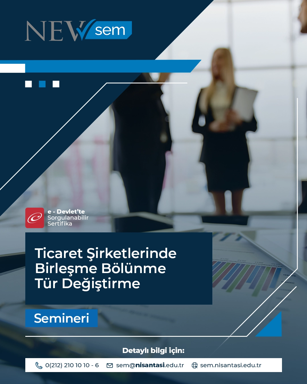 Ticaret Şirketlerinde Birleşme Bölünme Tür Değiştirme Semineri