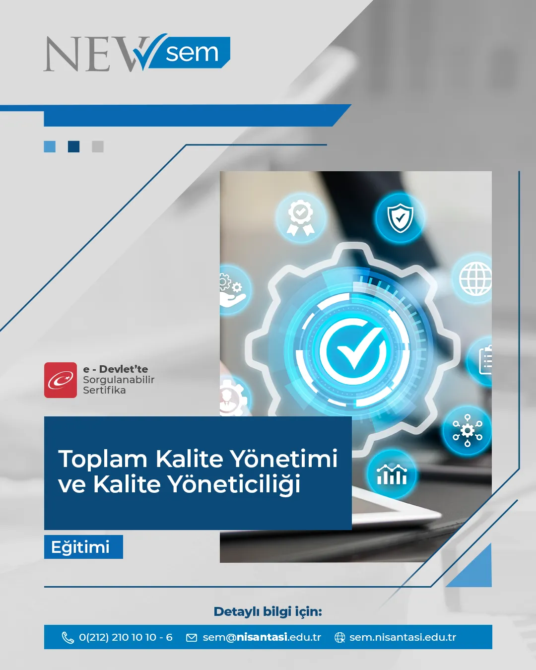 Toplam Kalite Yönetimi Ve Kalite Yöneticiliği Sertifika Programı