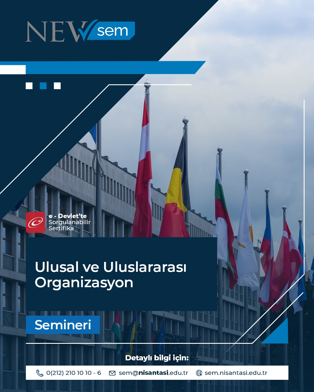 Ulusal Ve Uluslararası Organizasyon Semineri