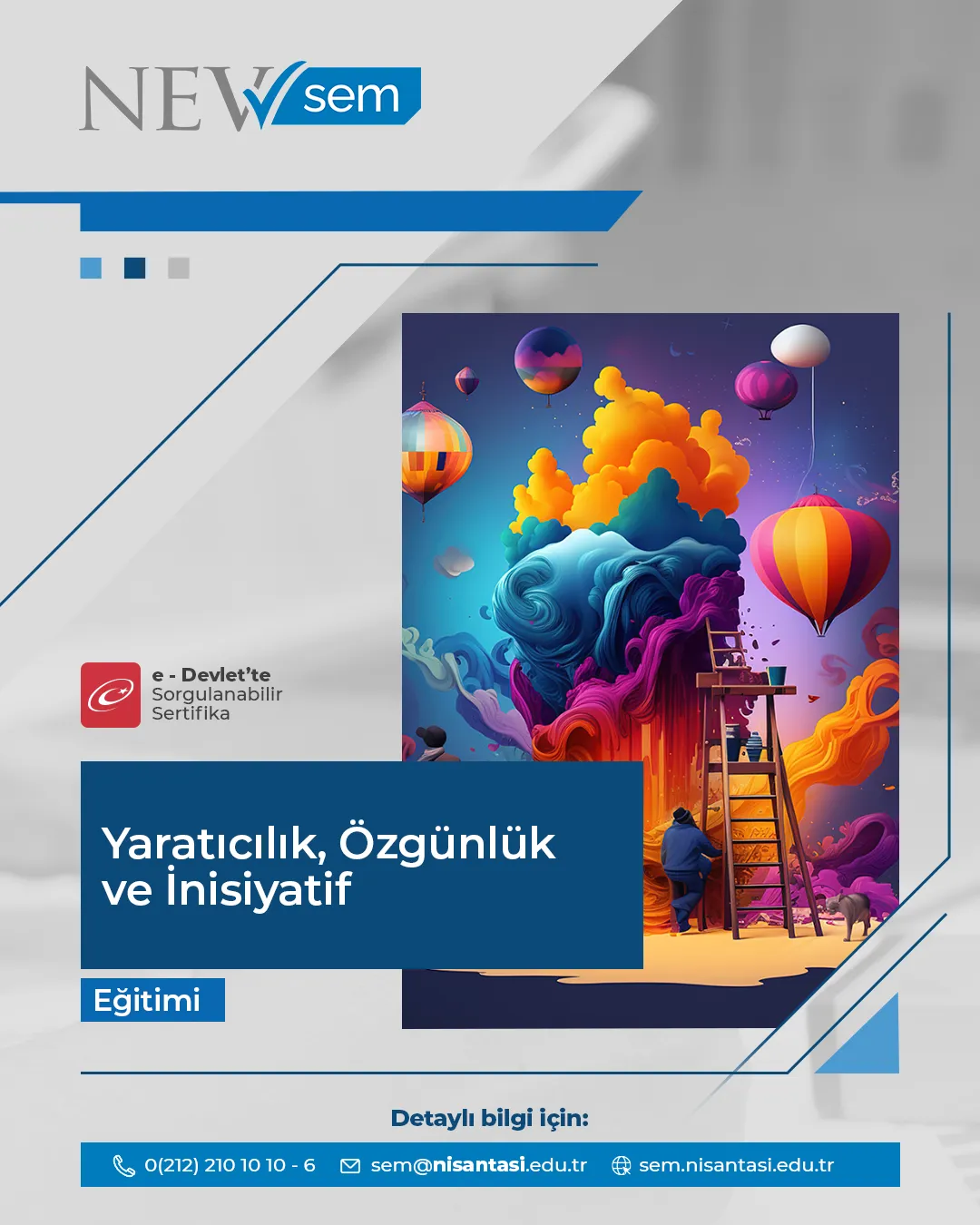 Yaratıcılık, Özgünlük Ve İnisiyatif Sertifika Programı