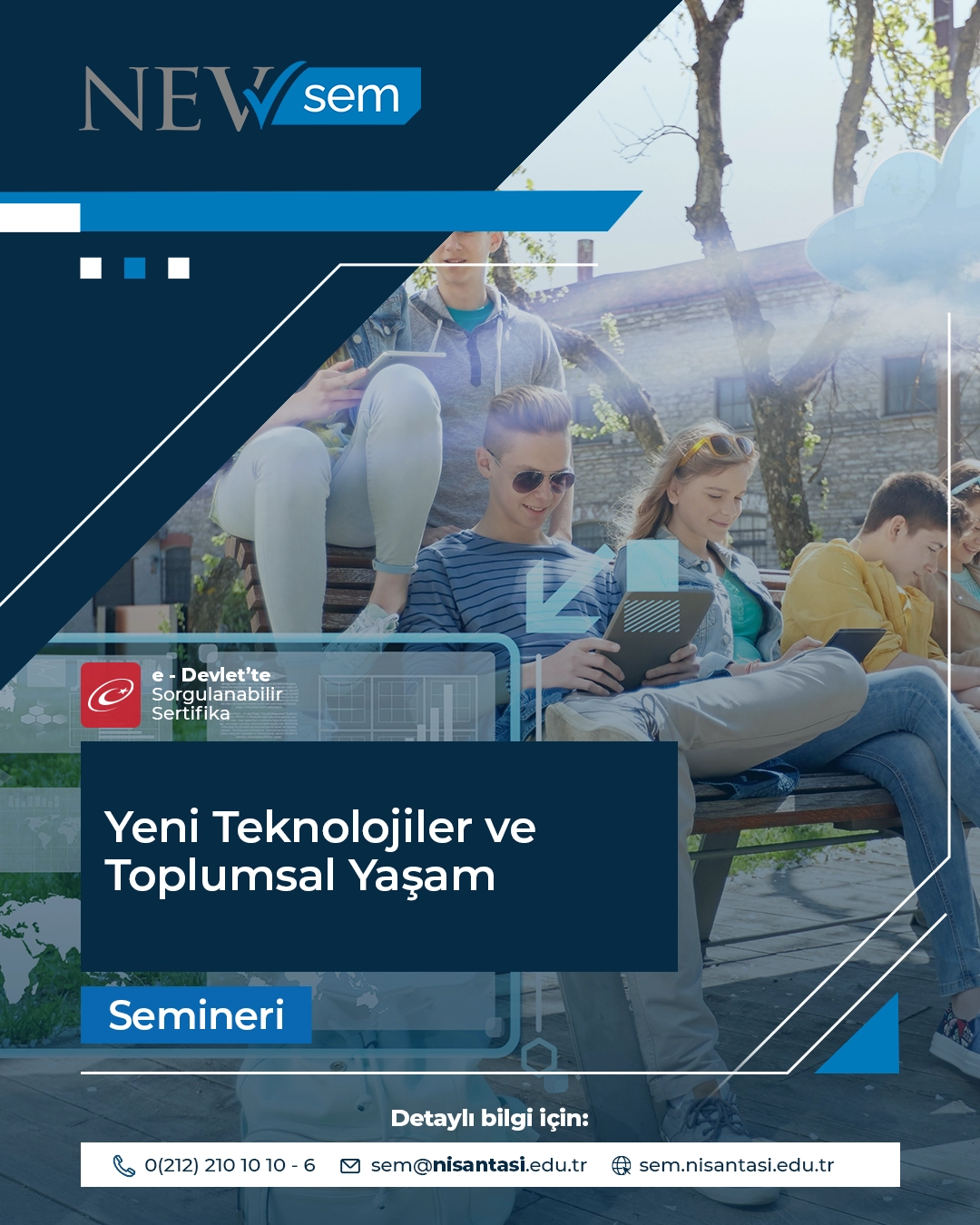 Yeni Teknolojiler Ve Toplumsal Yaşam Semineri