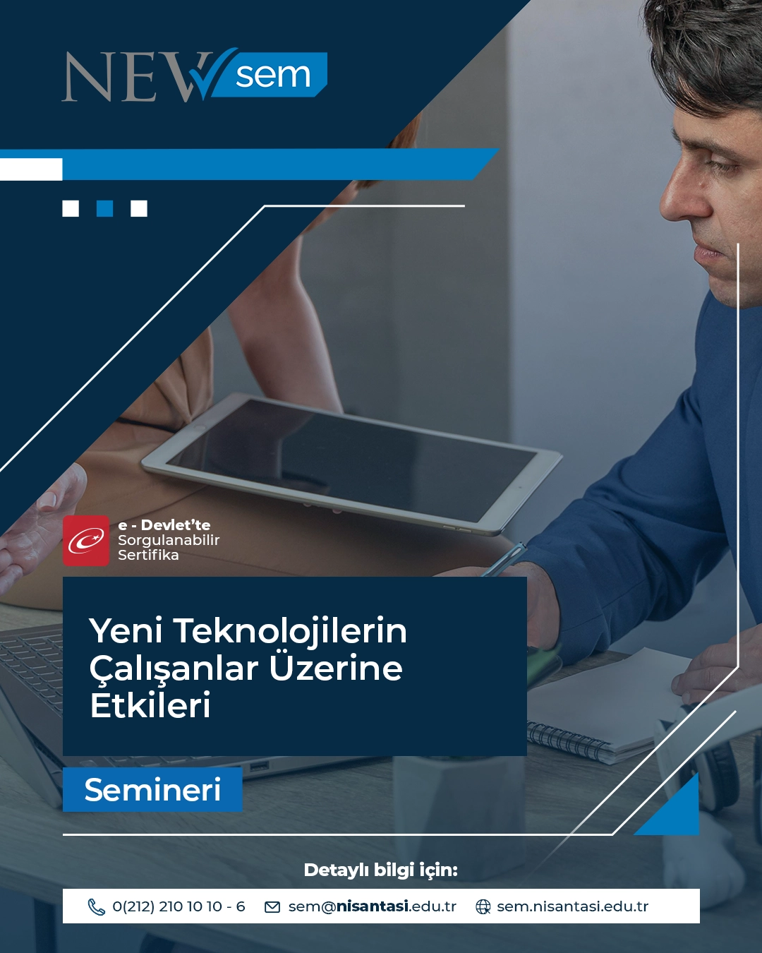 Yeni Teknolojilerin Çalışanlar Üzerine Etkileri Semineri
