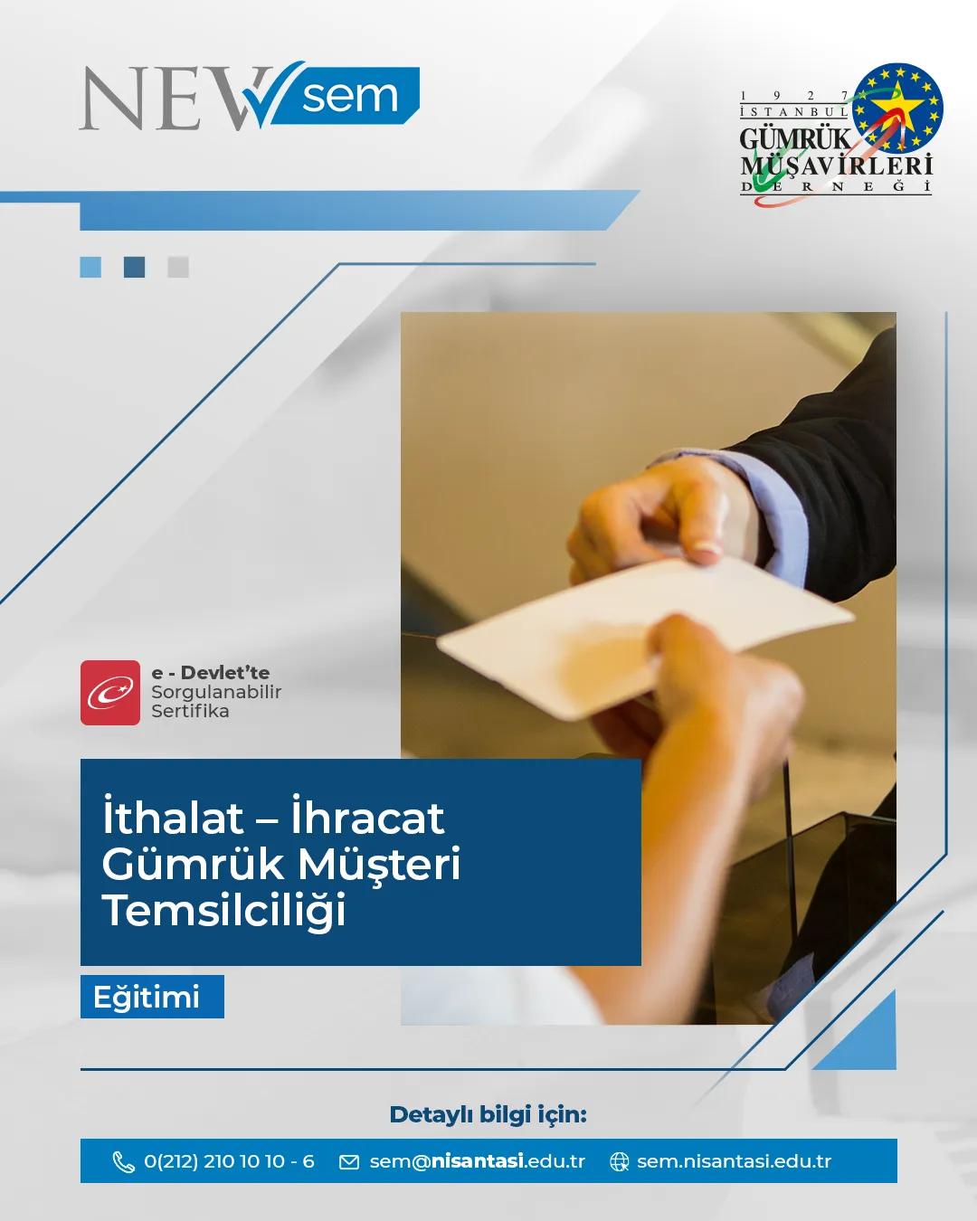 İthalat – İhracat Gümrük Müşteri Temsilciliği Eğitimi