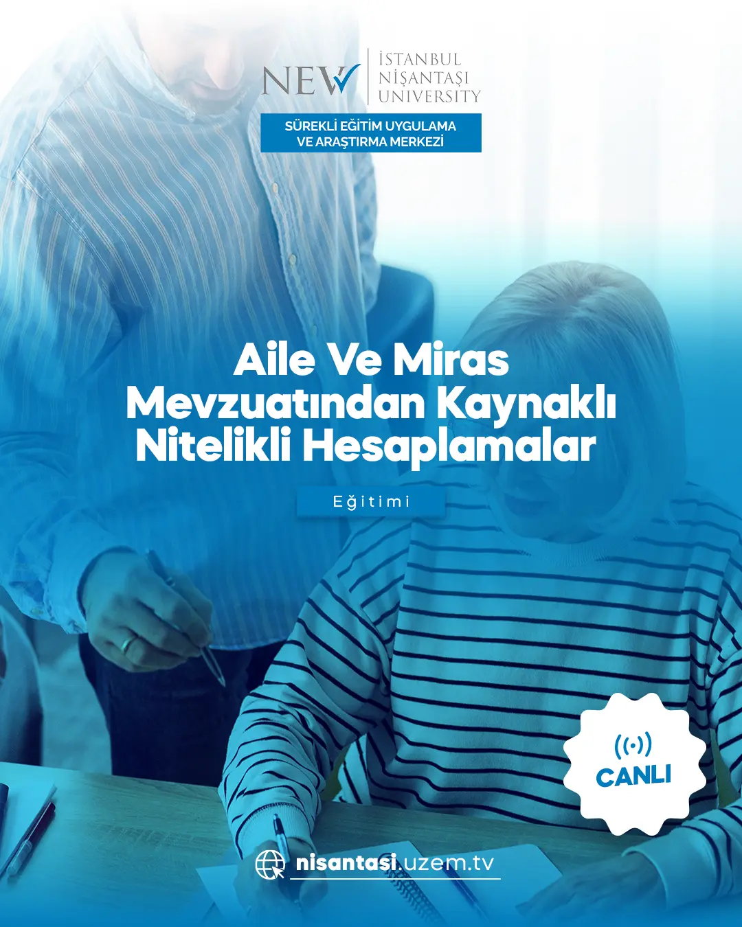 Aile Ve Miras Mevzuatından Kaynaklı Nitelikli Hesaplamalar Eğitimi