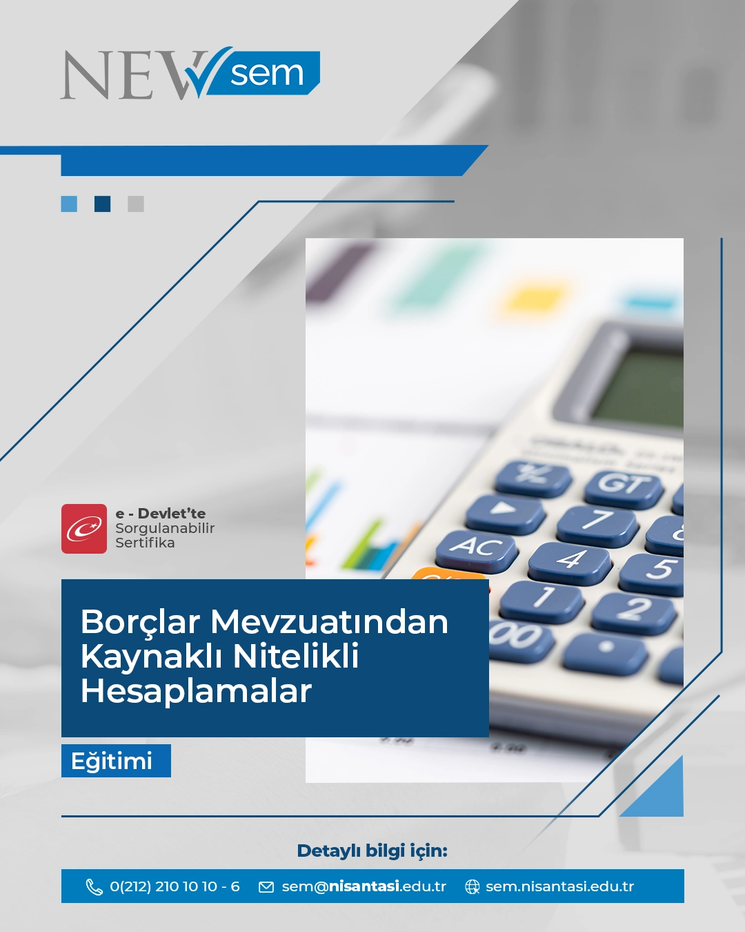 Borçlar Mevzuatından Kaynaklı Nitelikli Hesaplamalar Eğitimi