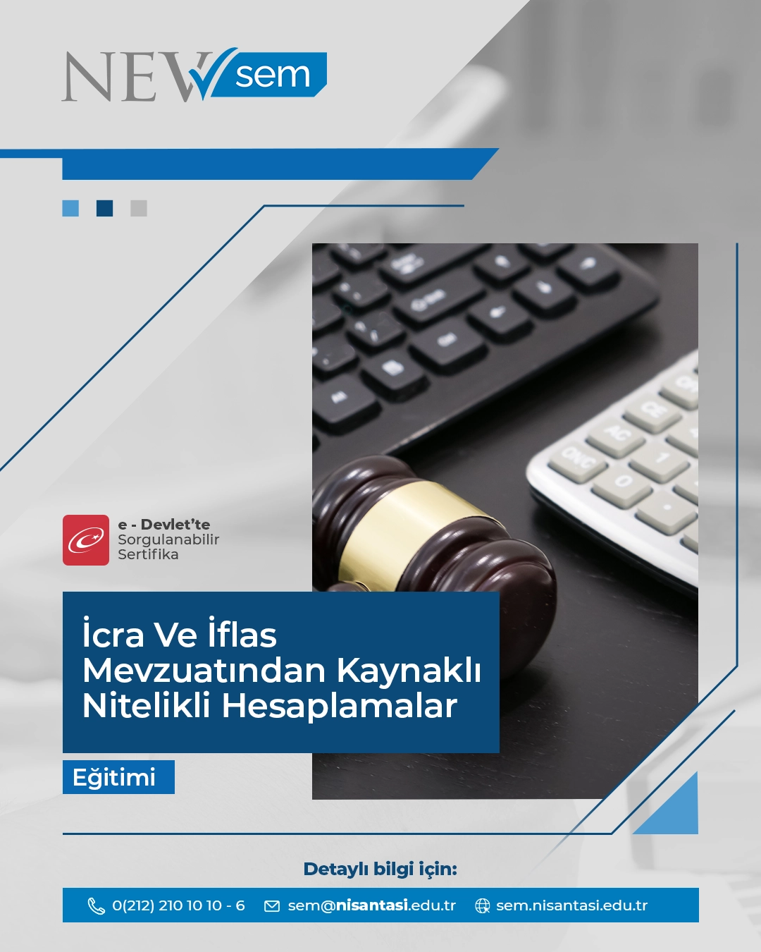 İcra Ve İflas Mevzuatından Kaynaklı Nitelikli Hesaplamalar Eğitimi