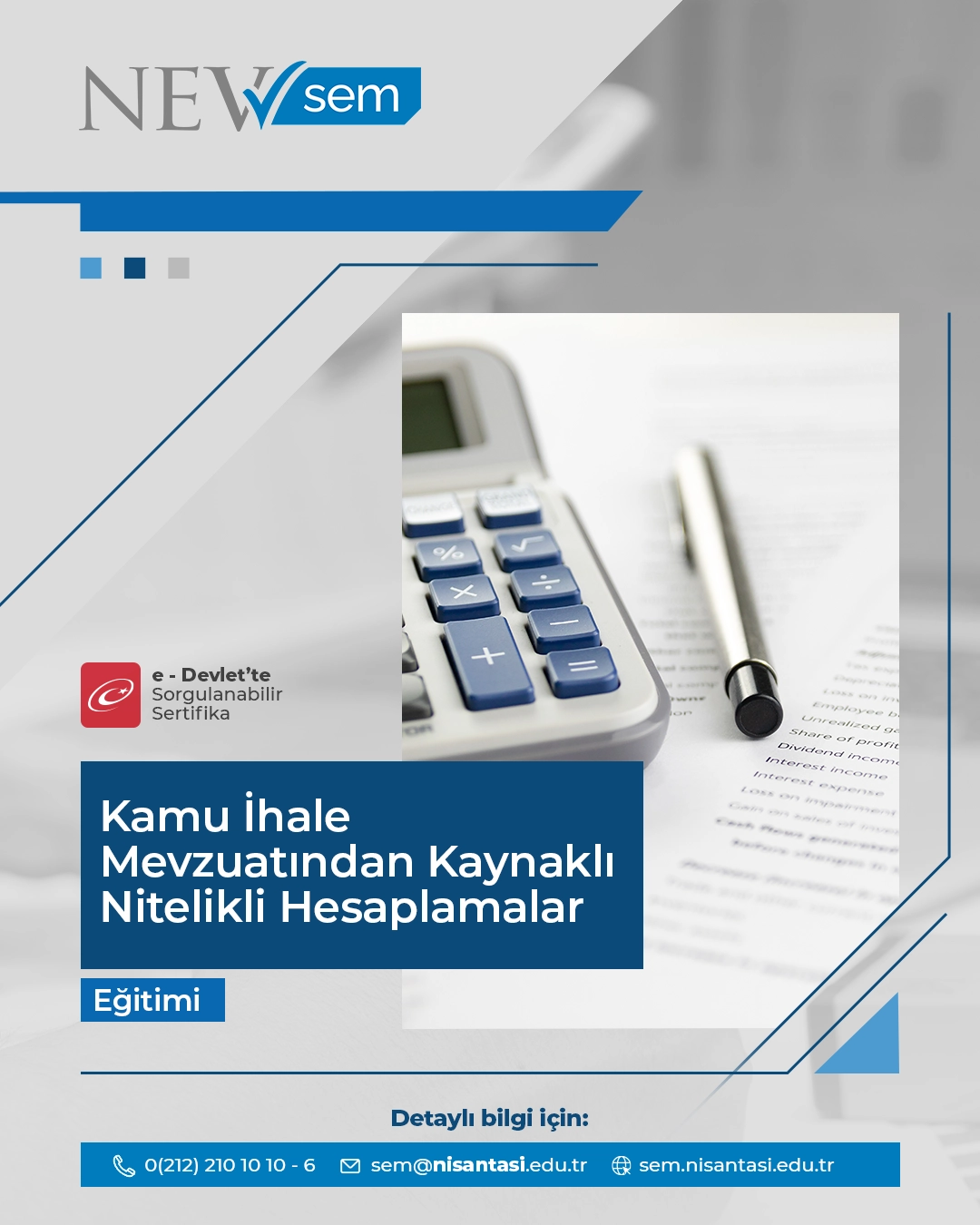 Kamu İhale Mevzuatından Kaynaklı Nitelikli Hesaplamalar Eğitimi