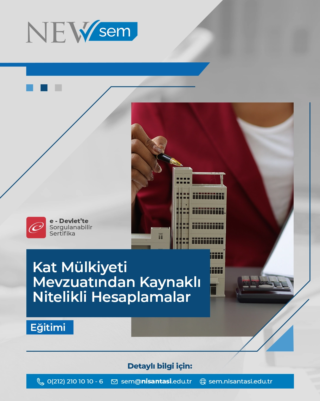 Kat Mülkiyeti Mevzuatından Kaynaklı Nitelikli Hesaplamalar Eğitimi