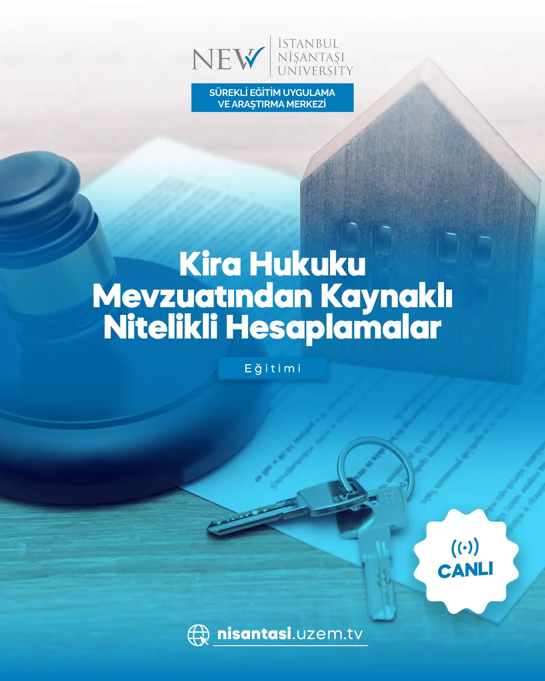 Kira Hukuku Mevzuatından Kaynaklı Nitelikli Hesaplamalar Eğitimi