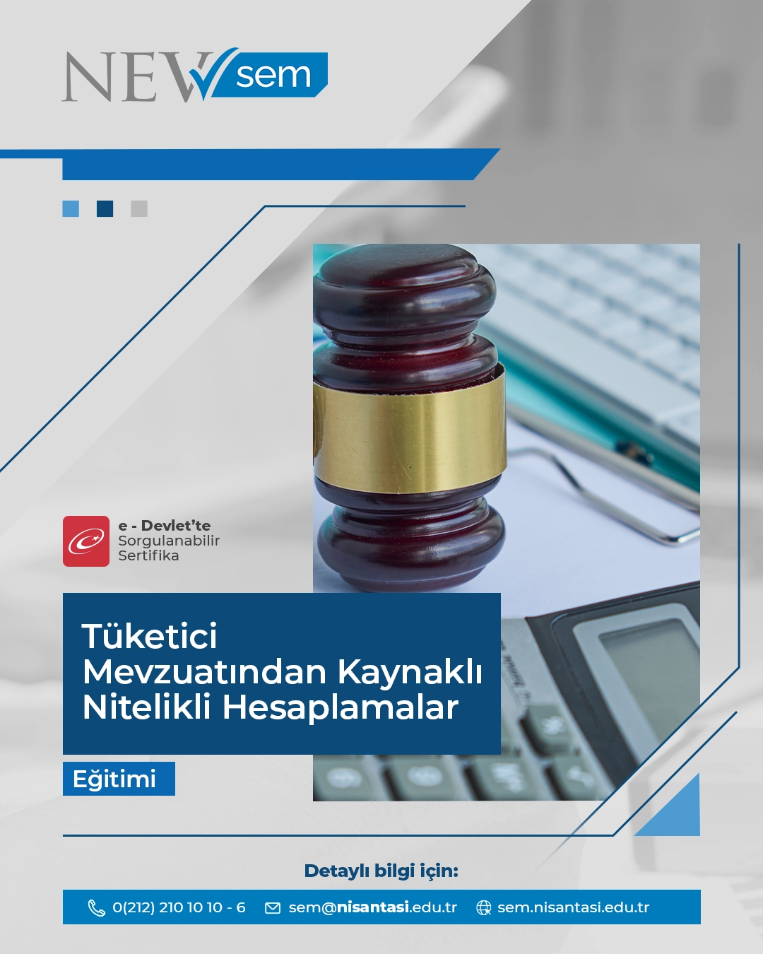 Tüketici Mevzuatından Kaynaklı Nitelikli Hesaplamalar Eğitimi