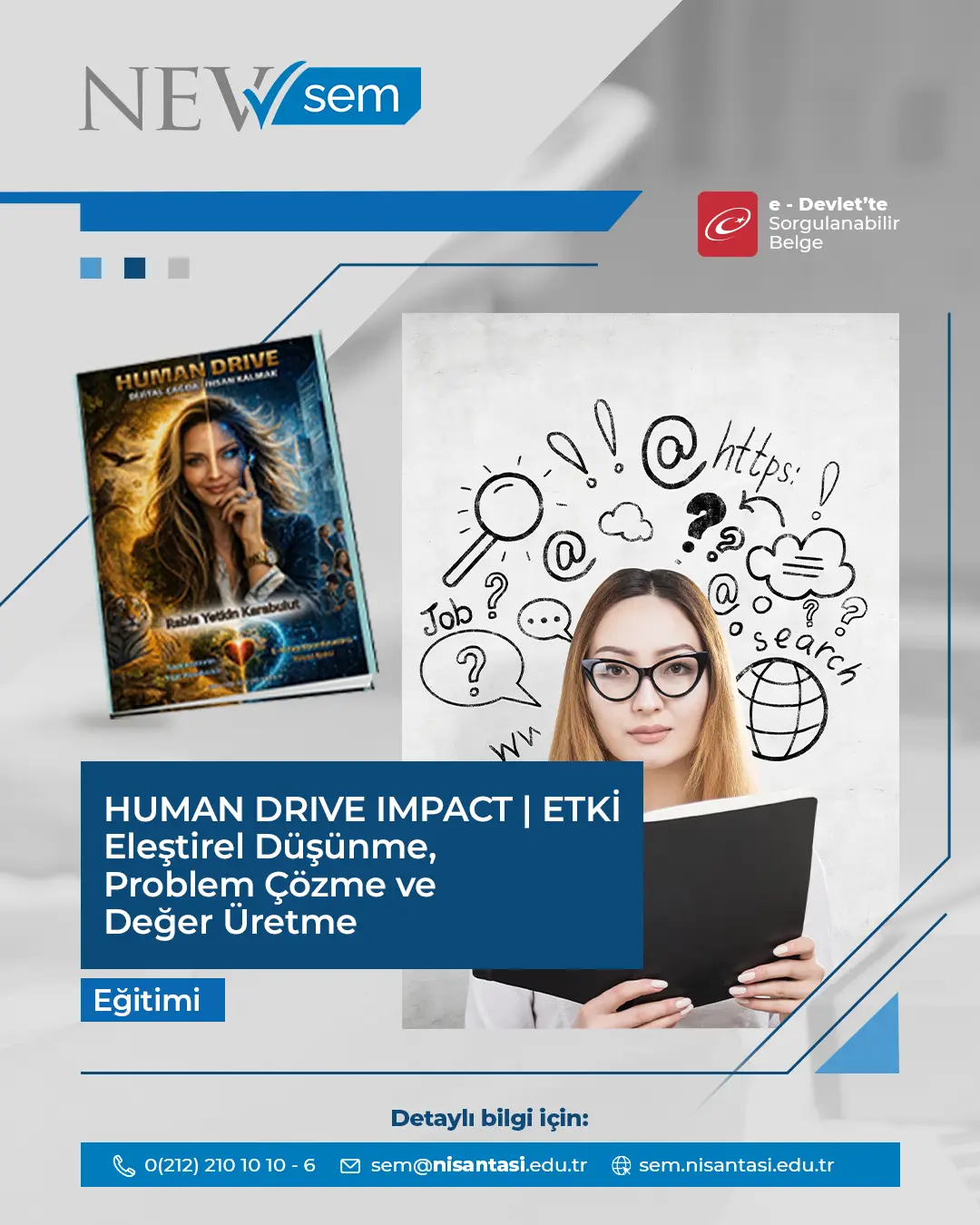 HUMAN DRIVE IMPACT | ETKİ  Eleştirel Düşünme, Problem Çözme ve Değer Üretme Programı